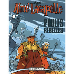 Aimé Lacapelle - tome 03