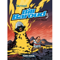 Bill Baroud - Tome 03 - La...