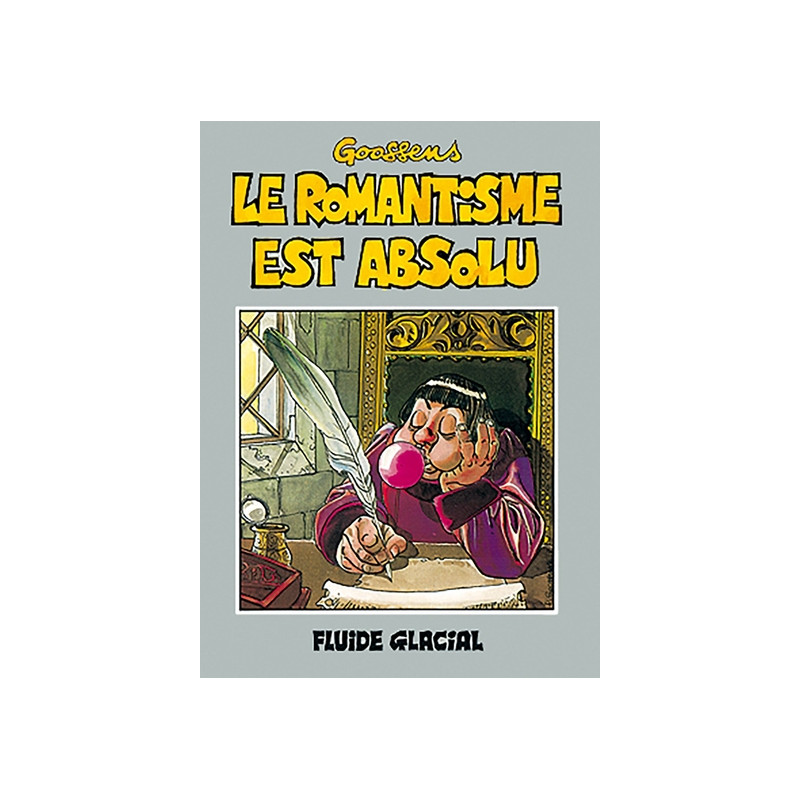 Le Romantisme est absolu