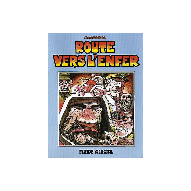 Route vers l'enfer