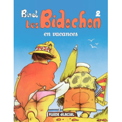 LES BIDOCHON T.2  EN VACANCES