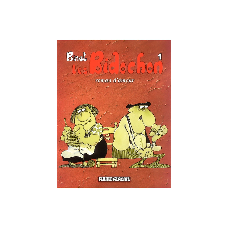 LES BIDOCHON T.1  ROMAN D'AMOUR