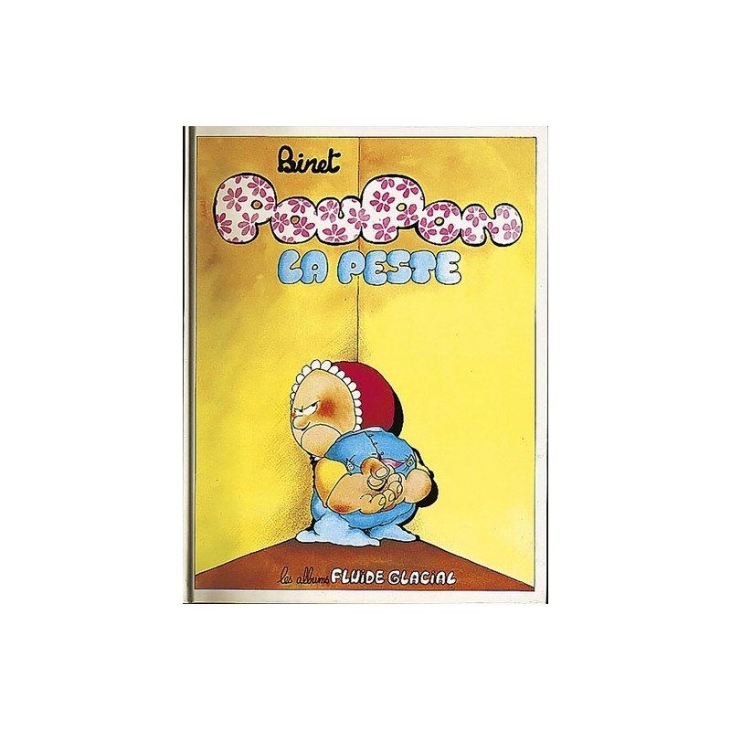 Poupon la peste - Tome 01