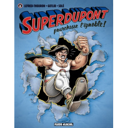 Superdupont - Tome 06 -...