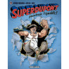 Superdupont - Tome 06 - Pourchasse l'ignoble !
