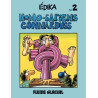 Édika - Tome 02 - Homo-Sapiens Connarduss