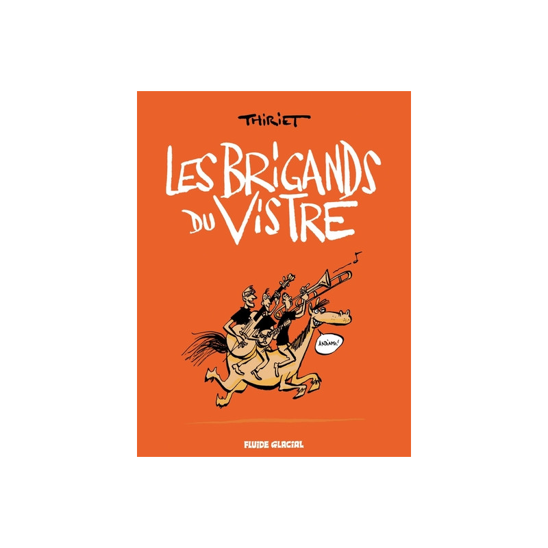 Les Brigands du Vistre
