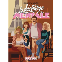 La Decharge mentale - BD...