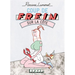 Coup de frein sur la côte