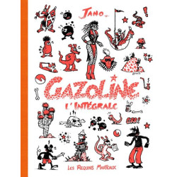 Gazoline l'intégrale