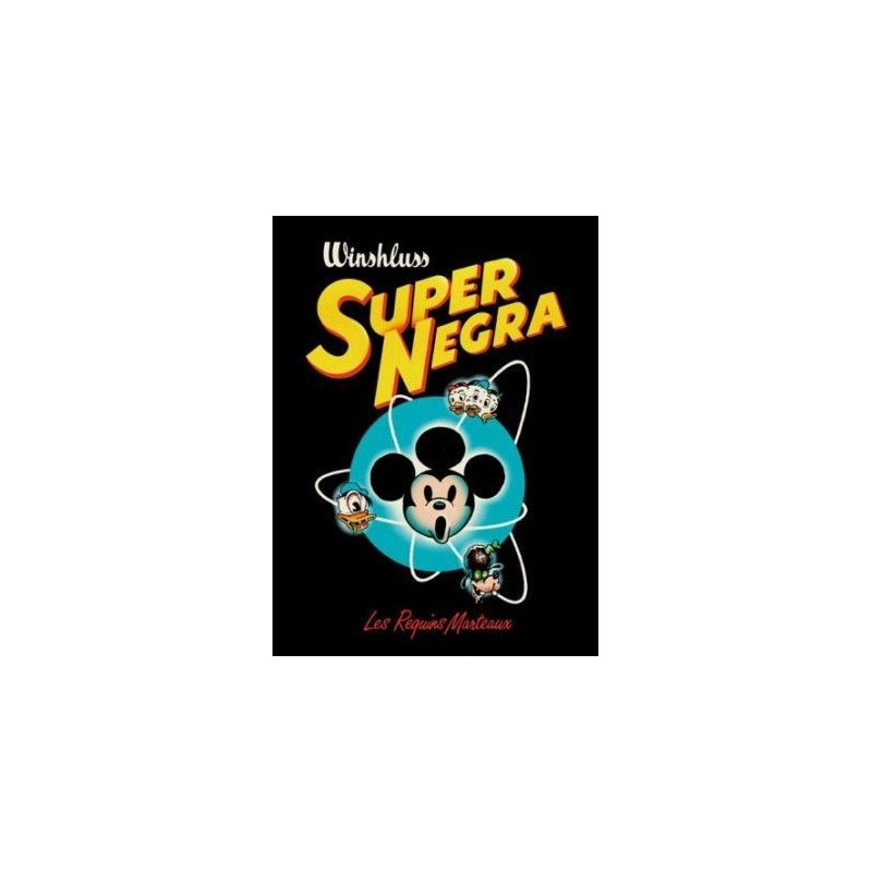 Super Negra - Nouvelle Edition