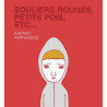 Souliers rouges, petits pois, etc...