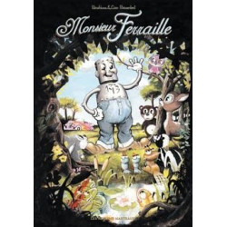 Monsieur Ferraille -...