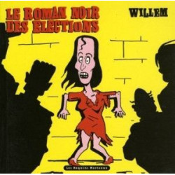 Le Roman noir des élections