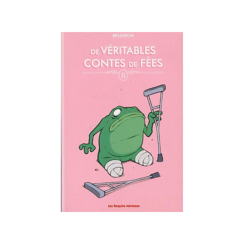 De véritables contes de fées II