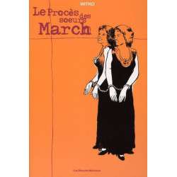 Le Procès des soeurs March