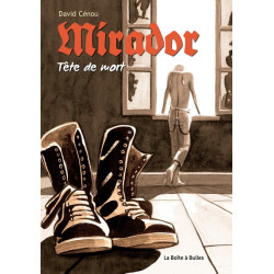 Mirador, tête de mort...