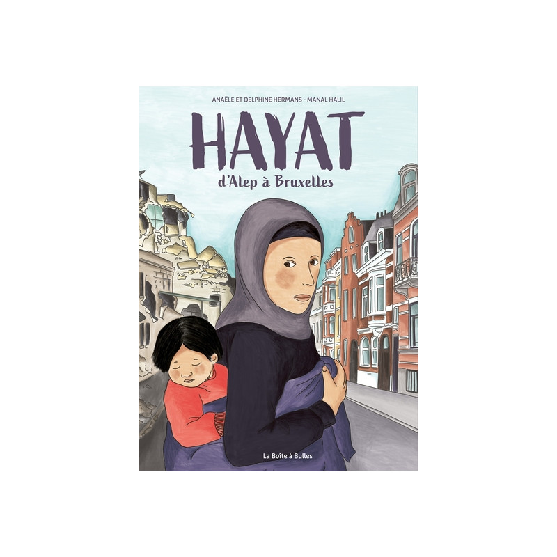 Hayat, d'Alep à Bruxelles