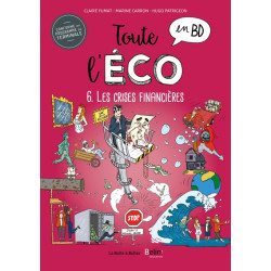 Toute l'éco en BD T6 : Les...