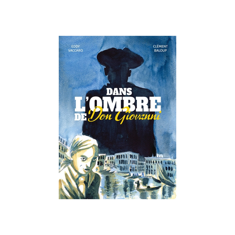 Dans l'ombre de Don Giovanni