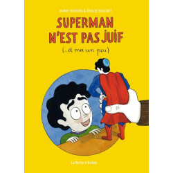 Superman n'est pas juif (et...