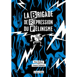 La brigade de répression du...