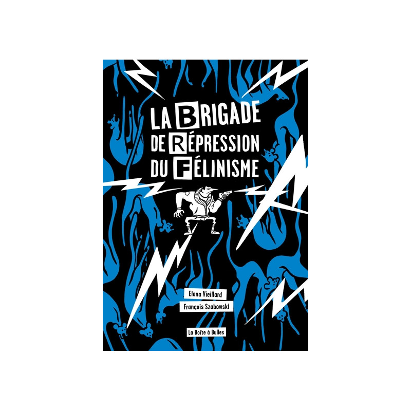 La brigade de répression du félinisme