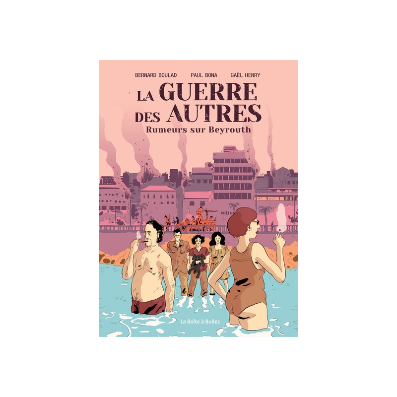 La Guerre des autres vol1