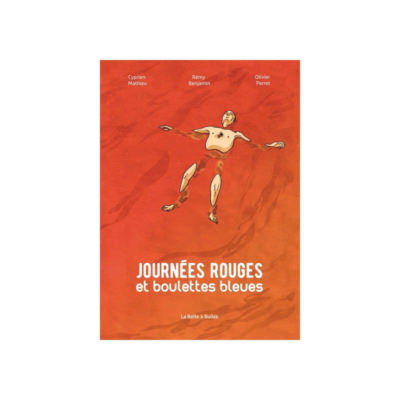 Journées rouges et boulettes bleues
