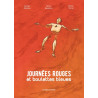 Journées rouges et boulettes bleues