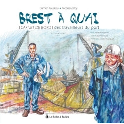 Brest à quai - Carnet de...