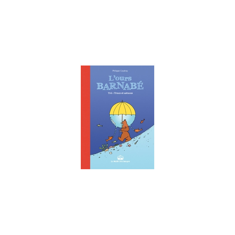 L'Ours Barnabé T16