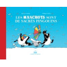 Les manchots sont de sacrés pingouins