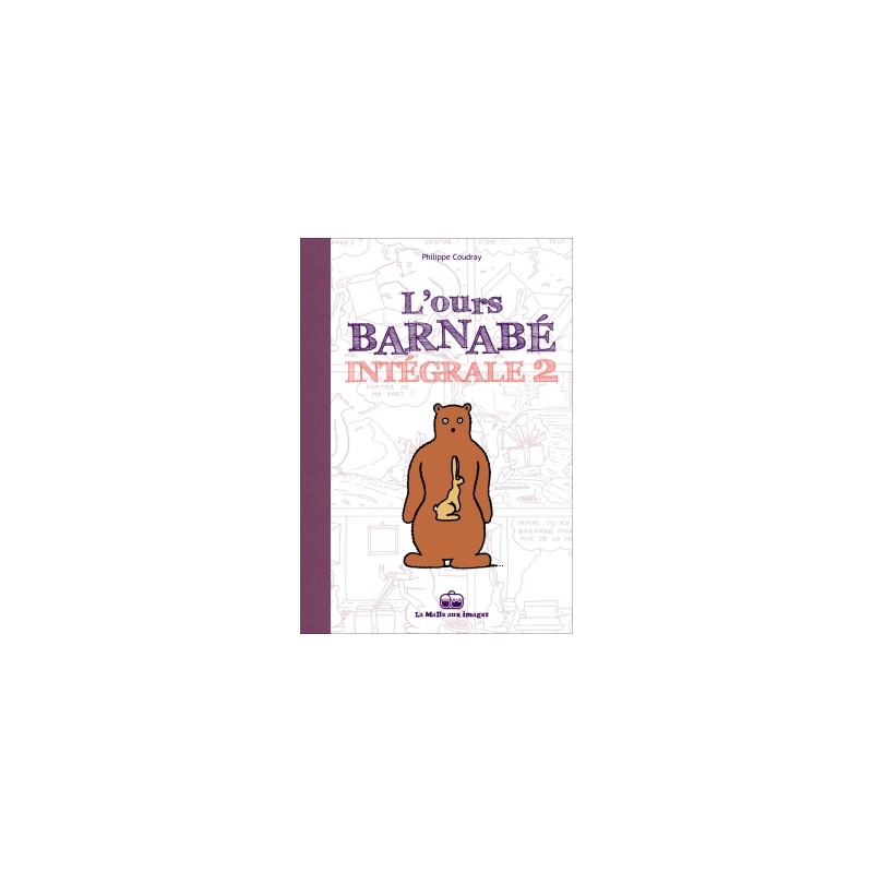 L'Ours Barnabé - Intégrale T2