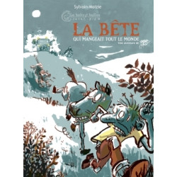 La Bête qui mangeait tout...