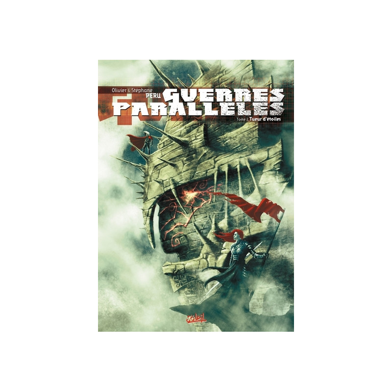 Les Guerres parallèles T01 - Tueur d'étoiles