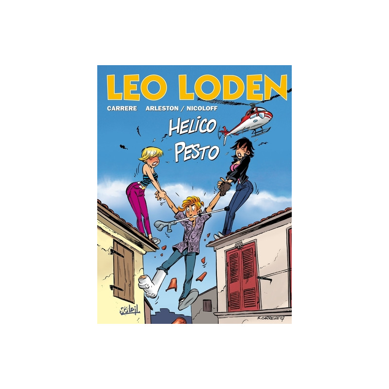 Léo Loden T17 - Hélico pesto