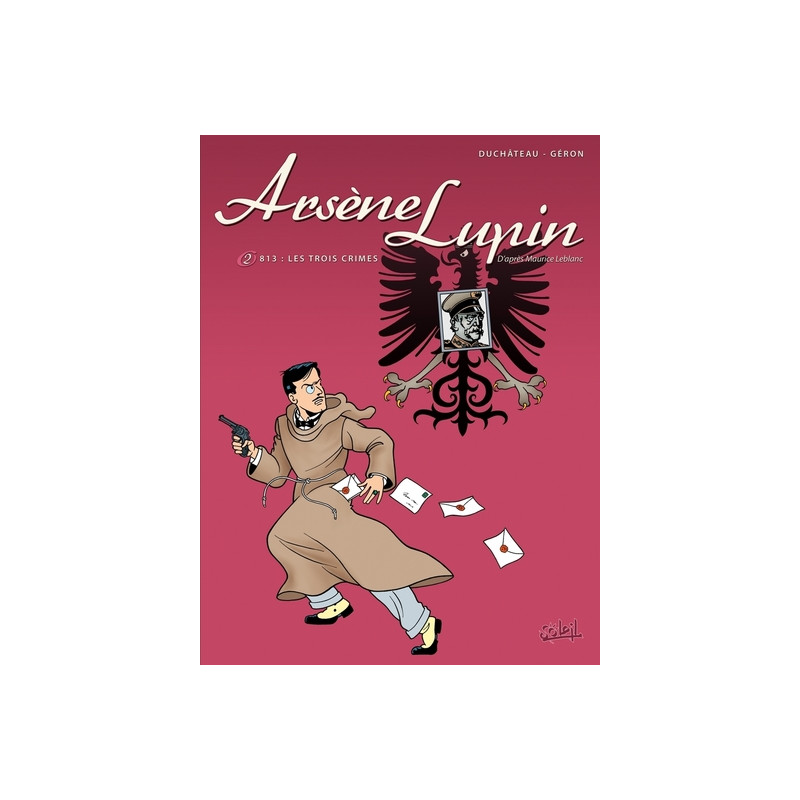 Arsène Lupin T02 - 813 les trois crimes