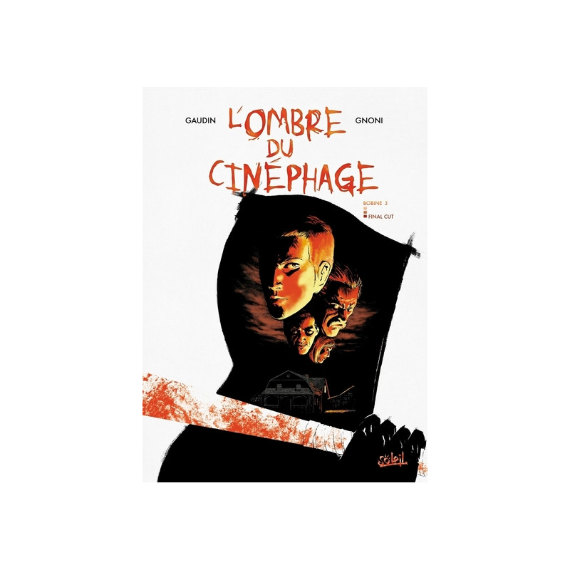 L'Ombre du Cinéphage T03 - Final Cut