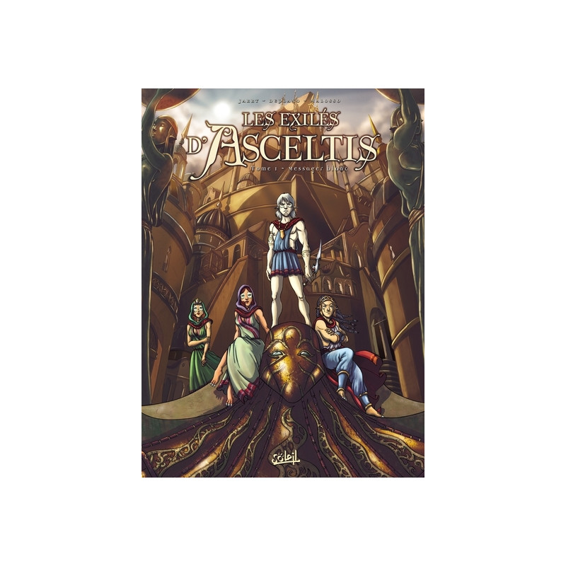 Les Exilés d'Asceltis T01 - Le Messager blanc