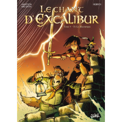 Le Chant d'Excalibur T05 -...