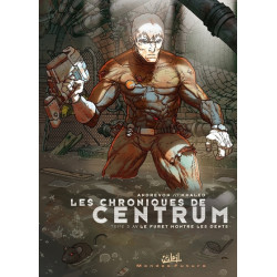 Les Chroniques de Centrum...