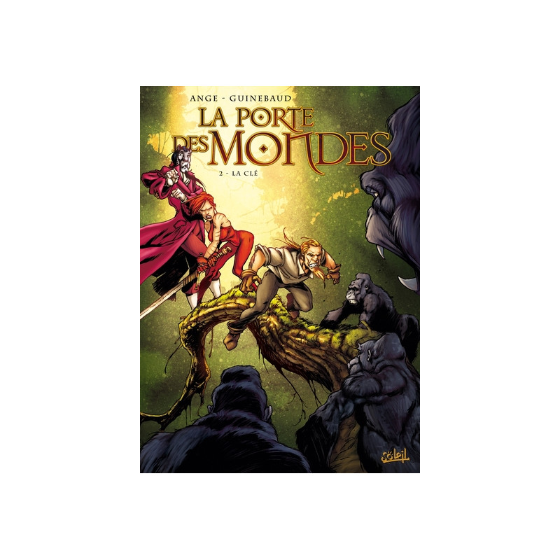 La Porte des mondes T02 - La Clé