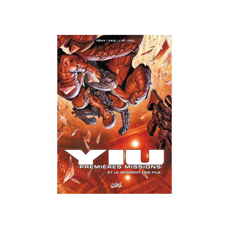 Yiu premières missions T04 - Le Serment des fils