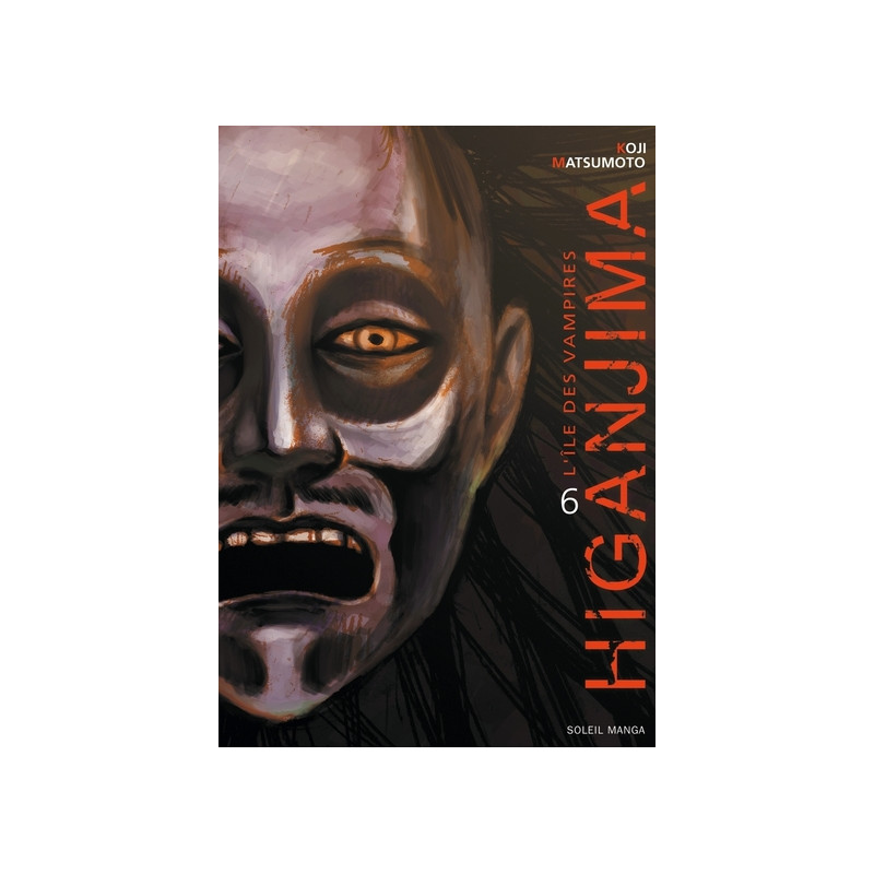 Higanjima, l'ile des vampires T06