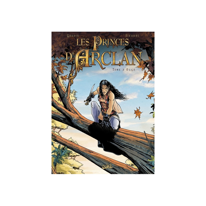 Les Princes d'Arclan T03 - Olgo