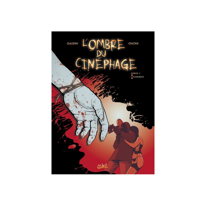 L'Ombre du Cinéphage T02 - Flash-Back