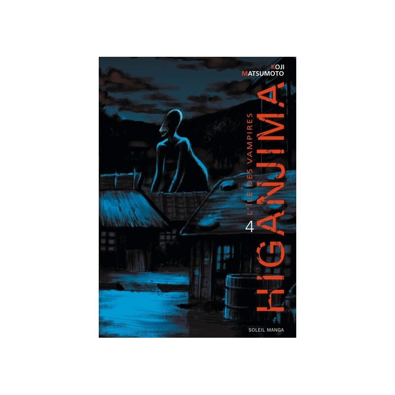Higanjima, l'ile des vampires T04