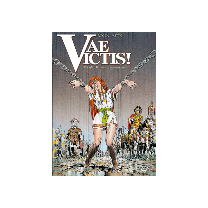 Vae Victis T15 - Ambre à Alésia, Cursum Perficio