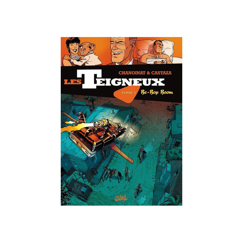 Les Teigneux T04 - Be-Bop Boom